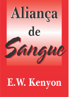 Aliança de Sangue - E. W. Kenyon.pdf